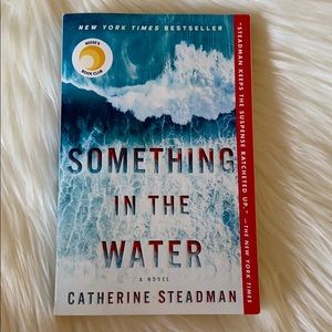 Something In the Water